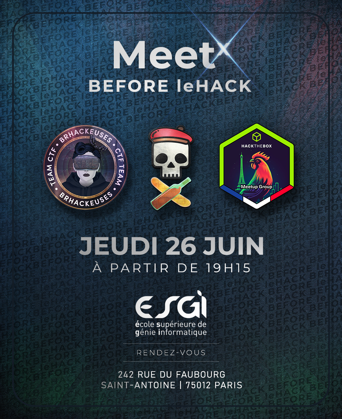 BEFORE leHACK 2025 | MEETx INTERCOMMUNAUTAIRE